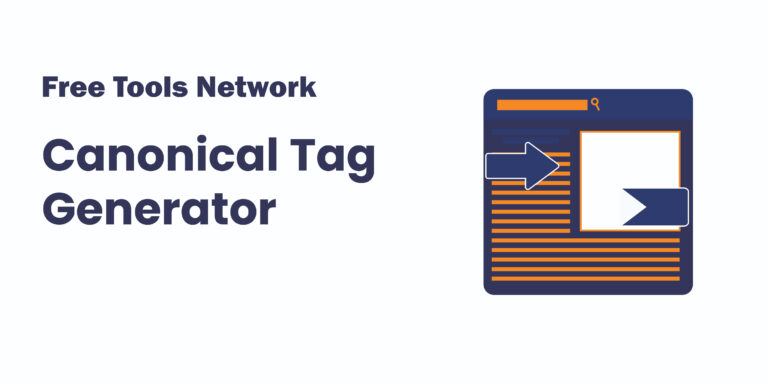 Boost Your Website’s Rankings with Canonical Tags Generator