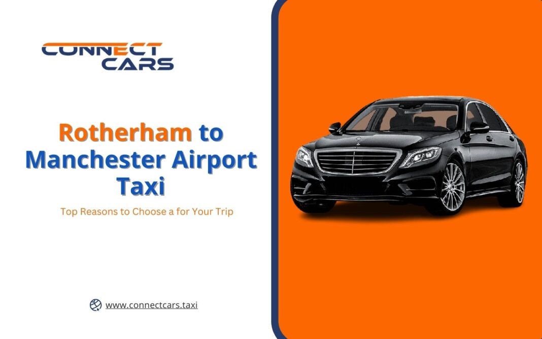 Rotherham-to-Manchester-Airport-Taxi