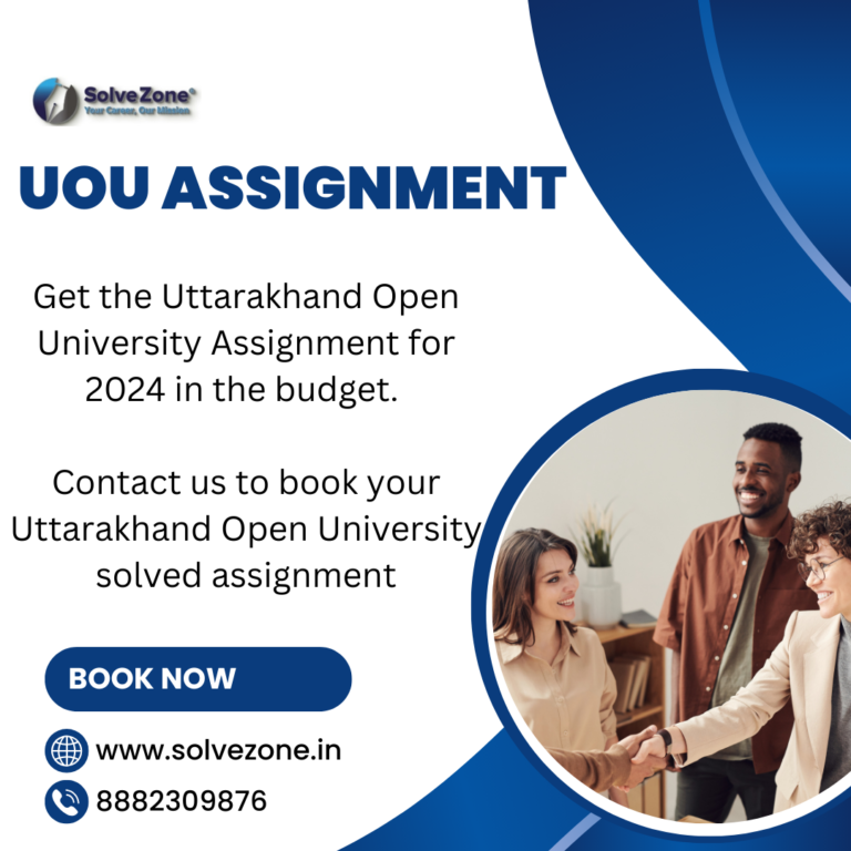 Your Guide to UOU Solved Assignments: Stress-Free Academic